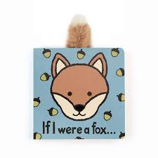 Jelly If I  Were A Fox Book